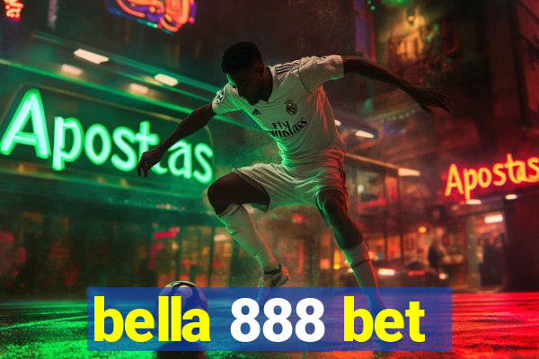 bella 888 bet
